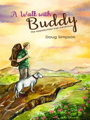 cover image of A Walk with Buddy-The Appalachian Trail Adventure